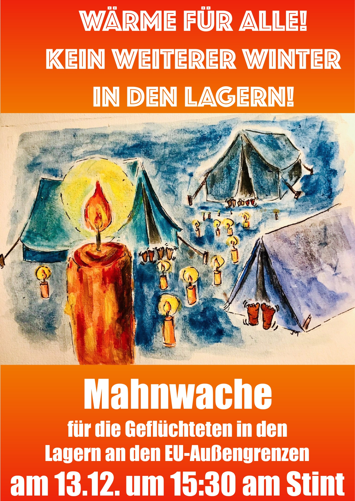 Wärme für alle! Kein weiterer Winter in den Lagern!